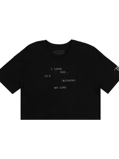 Taylor Swift I Love You, It's Ruining My Life Loose Baby T-Shirt