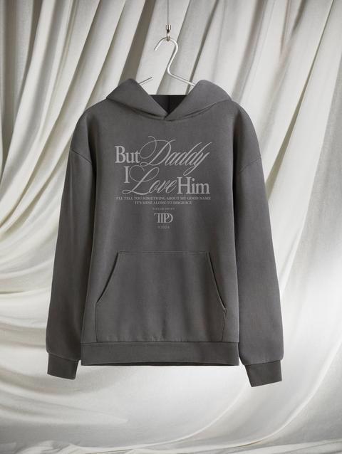 Taylor Swift But Daddy I Love Him Hoodie